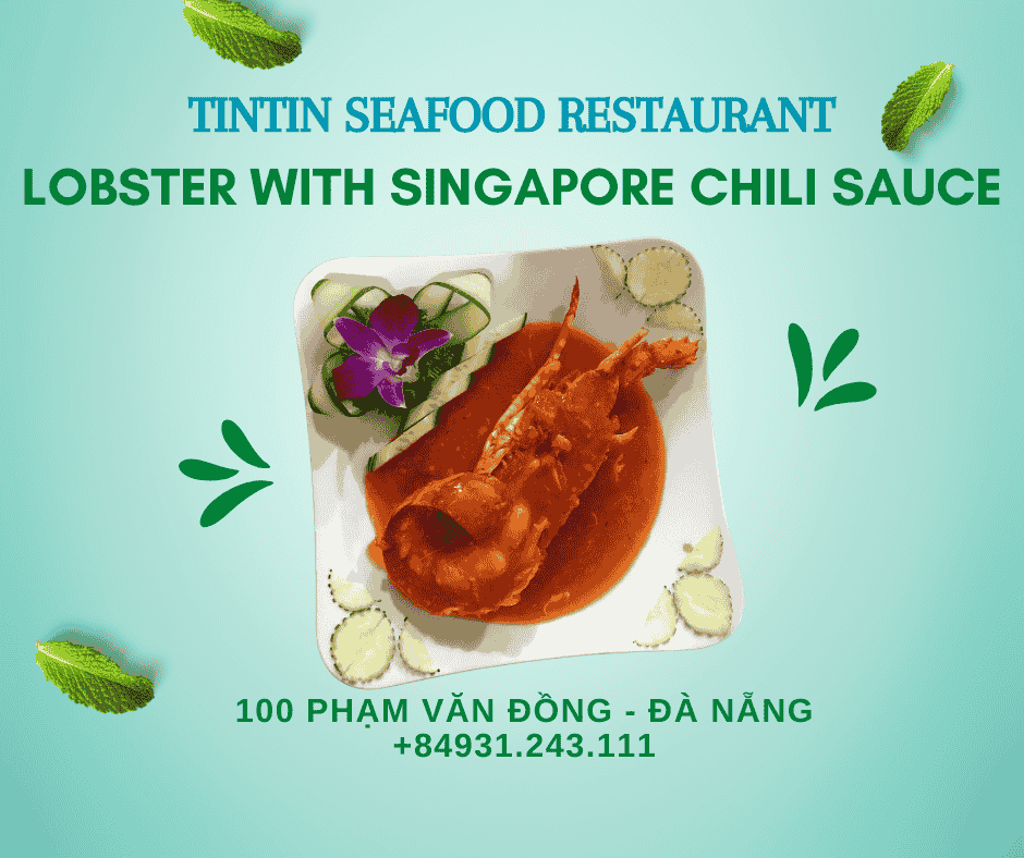 LOBSTER WITH SINGAPORE CHILI SAUCE